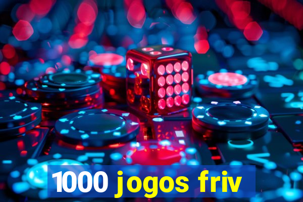 1000 jogos friv